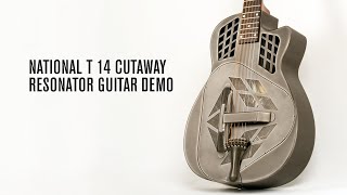 New Gear: National T 14 Cutaway Resonator Guitar