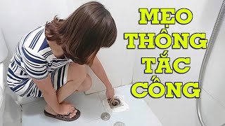 7 cách thông cống hiệu quả nhất, đơn giản dễ thực hiện - Mẹo Vặt Cuộc Sống