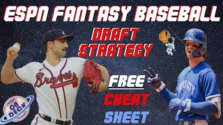 ESPN Fantasy Baseball Draft Strategy - FREE CHEAT SHEET