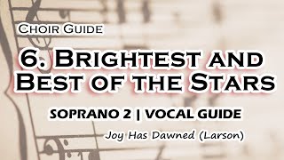 Brightest and Best of the Stars | Soprano 2 Vocal Guide