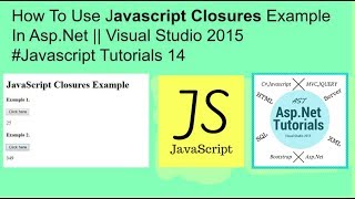 How to use javascript closures example in asp.net || visual studio 2015 #javascript tutorials 14