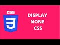 Display None CSS | CSS Tutorial