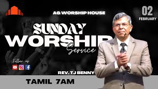 🔴 LIVE Sunday Tamil Service | February 2, 2025 | AG Worship House