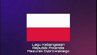 Download Mp3 Lagu Kebangsaan POLANDIA - Mazurek Dąbrowskiego