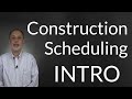 Construction Scheduling Training: An Introduction