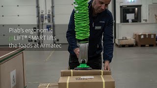 Piab’s ergonomic piLIFT®SMART lifts the loads at Armatec