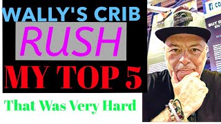 RUSH !! MY TOP 5 BEST !!, #Rush, #Rushreaction, #Reaction, #Reactionchannel, #Wallyscrib,