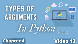 Types of Arguments in Python | #82 Python Training in Hindi | Python Tutorial for Beginners