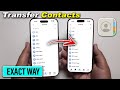 How to Transfer Contacts from iPhone to iPhone (Easy Way)