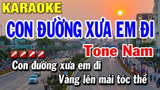 Karaoke Con Đường Xưa Em Đi - Tone Nam ( Beat Hay ) Nhạc sống Huỳnh Lê