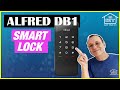 AWESOME LOCK - Alfred DB1 Lock Z-Wave + Bluetooth + Wi-Fi (must see)