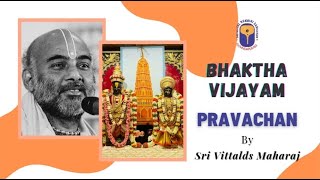 Purandaradasar Charithram Day-2 || Sri Vittaldas Maharaj || Bhaktha Vijaya Pravachanam