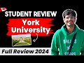 York University, Honest Review from Indian Student | 2024 intake | Full admission process explained