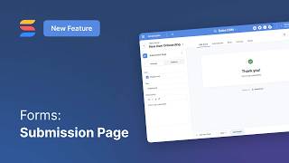 Forms: Enhanced Submission Page