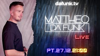 27.12.2024 dafunk.tv by MATTHEO DA FUNK Live Stream