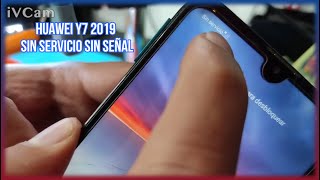 Huawei y7 2019 sin servicio sin señal