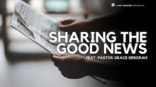 SHARING THE GOOD NEWS | 1 FEB 2025  | LIFE CENTRE TAMIL SERVICE