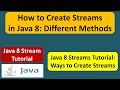 How to Create Streams in Java 8: Different Methods | Java 8 streams | Streams in Java 8