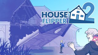 [HOUSE FLIPPER 2] IT'S DUH PROPERTY BROTHAS w/ BETTEL 2