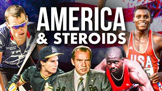 The History of America & Steroids
