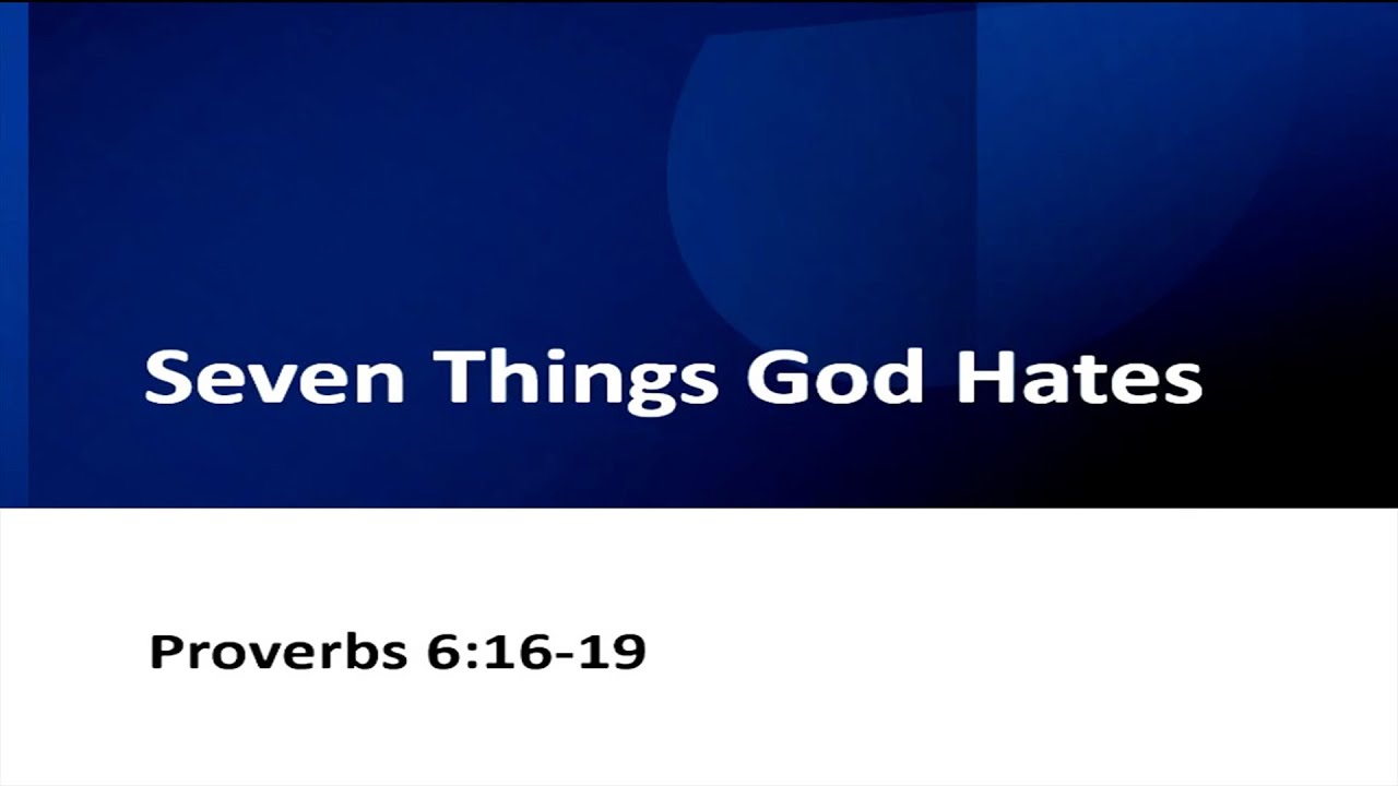 Seven Things God Hates Youtube