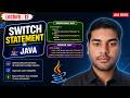 Switch Statement in Java Explained Completely | Traditional & Modern Switch