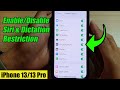 iPhone 13/13 Pro: How to Enable/Disable Siri & Dictation Restriction