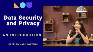 MSBA 512 Session 1: Data Security and Privacy - An Introduction