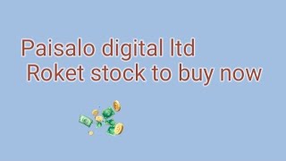 paisalo stock time to buy