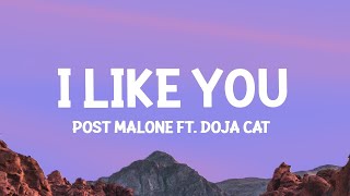Post Malone - I Like You (Lyrics) ft. Doja Cat / 1 hour Lyrics