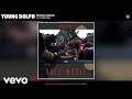 Young Dolph - Whole World (Audio) ft. Kash Doll