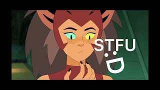 Catra’s way of telling Adora to shut up