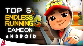 TOP 5 ENDLESS RUNNING GAMES  FOR ANDROID