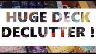 HUGE DECK DECLUTTER!!  #1  tarot & oracle cards leaving my collection 2022