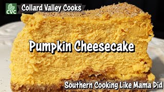 Pumpkin Cheesecake, Old Fashioned Southern Cooking