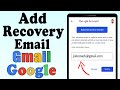 How to Add Recovery Email in Gmail  ||  Add Recovery email to google account