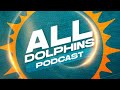 Episode 320: Live State of the Dolphins Discussion