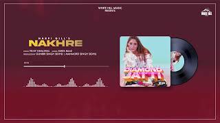 Nakhre | Harpi Gill | Diamond Jatti (EP) | Punjabi Songs 2022