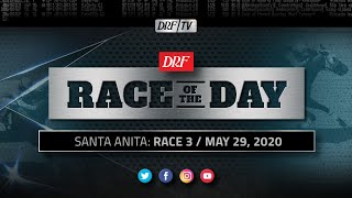 DRF Friday Race of the Day - Santa Anita Race 3