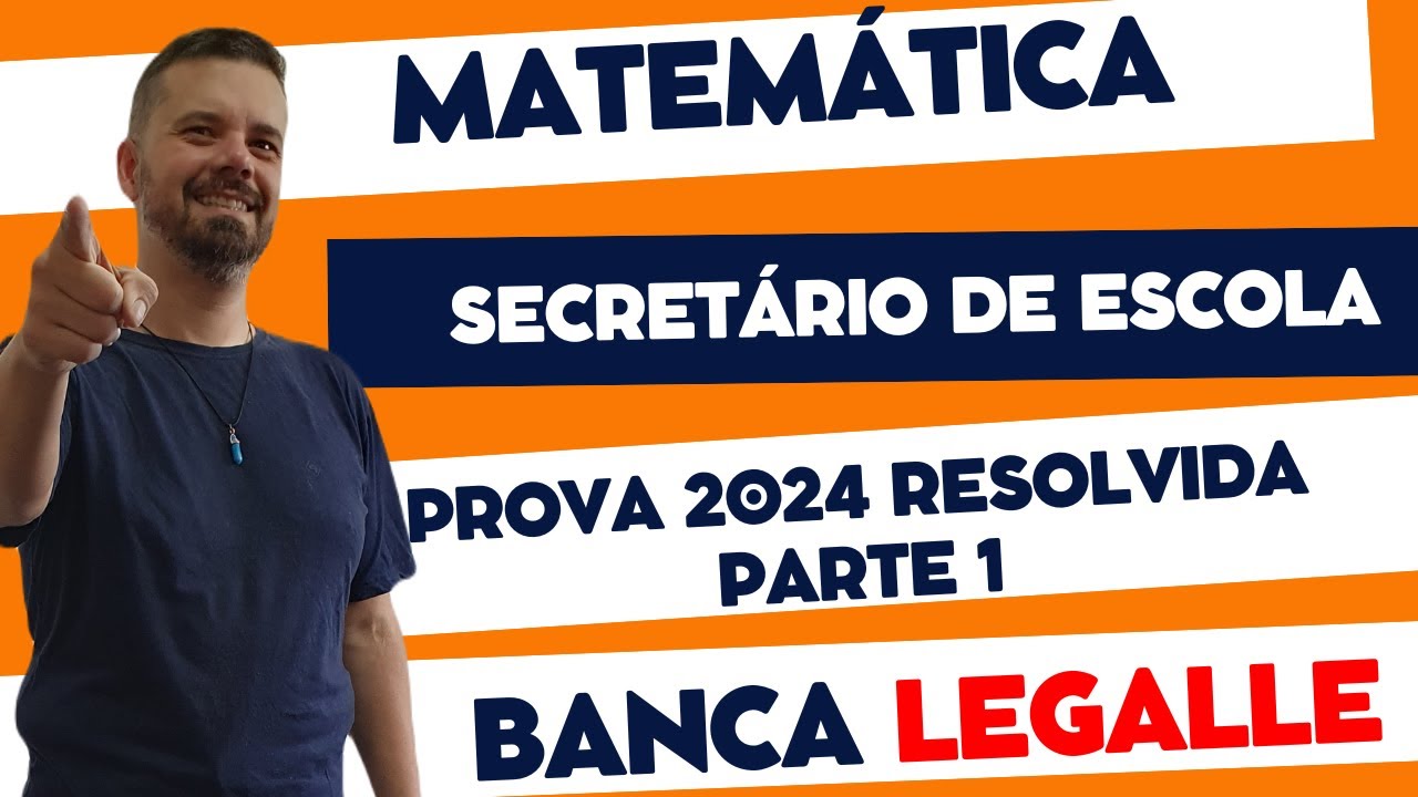 #117 BANCA LEGALLE | PROVA Nível Médio | Secretário De Escola | PARTE 1 ...