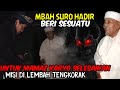 MBAH SURO PERINGATKAN MAMAZ KARYO SAAT MENJALANKAN MISI DI LEMBAH TENGKORAK NANTI !!