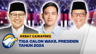 Tiga Calon Wakil Presiden di Debat Keempat 2024