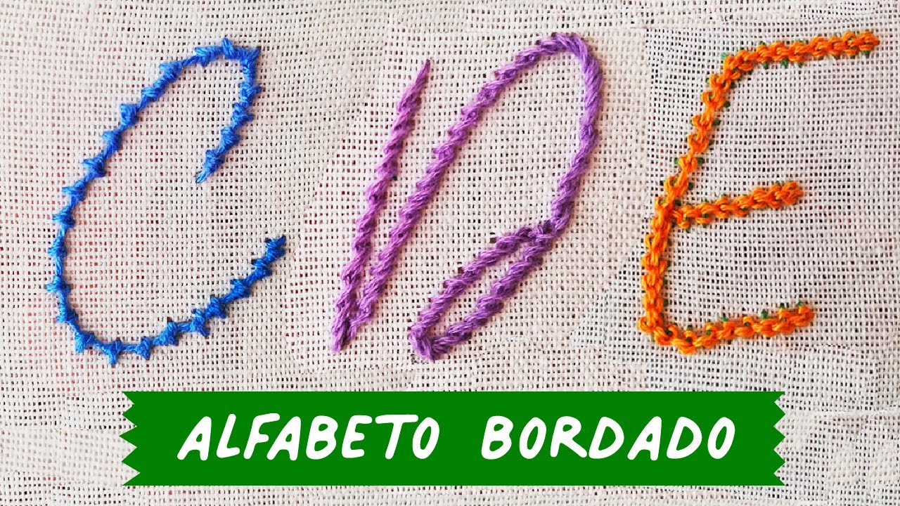 🧵 3 Puntadas Para Bordar LETRAS A Mano FÁCILES 🧵 Abecedario Bordado A ...