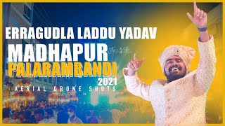 MADHAPUR PALARAM BANDI  2021