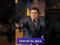 ukrayna prezidenti zelenski