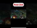 PinkWardlol VS Zed (Poor Zed)