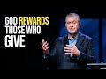 God Rewards Those Who Give | Pastor Steve Gaines