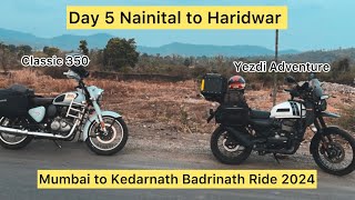 Day 5 | MUMBAI TO KEDARNATH BADRINATH RIDE 2024 | Ganga Aarti dekhne nikle Nainital se Haridwar🙏🏻