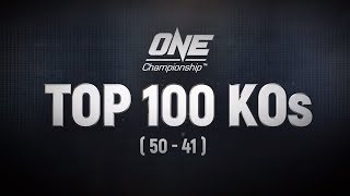 ONE’s Top 100 Knockouts | 50 - 41