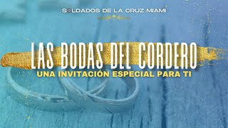 Las Bodas del Cordero, SCC MIAMI | Servicio del Sábado 11am | Octubre 30, 2021